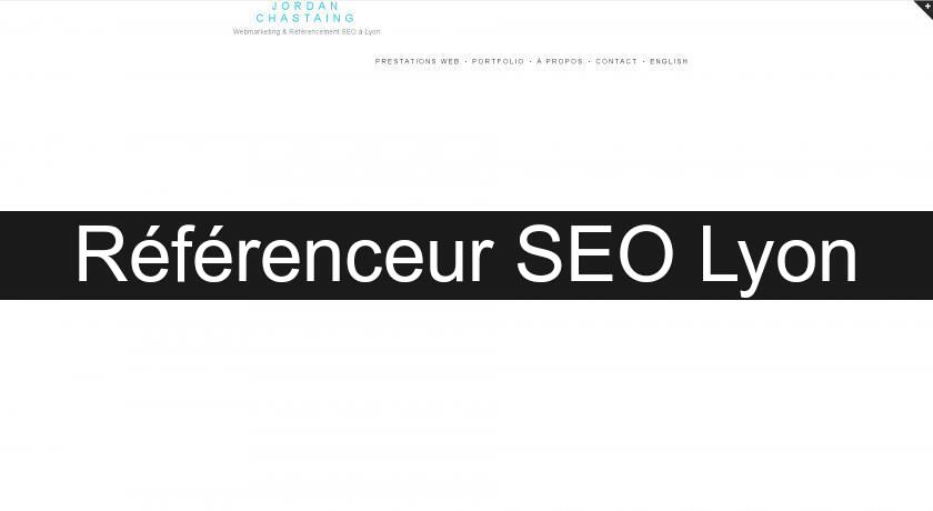 Référenceur SEO Lyon Référenceur SEO Lyon