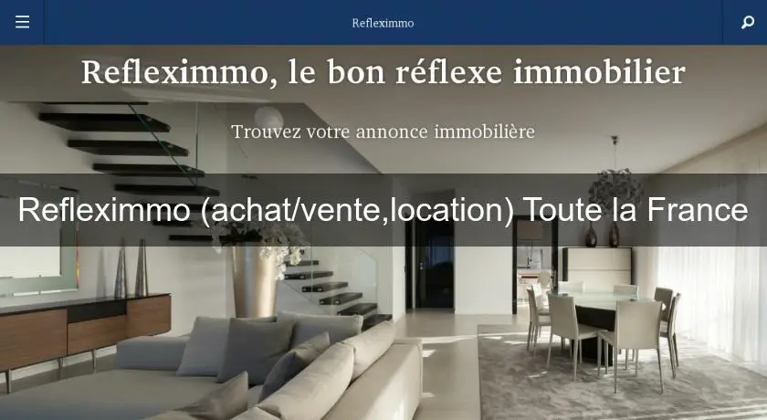 Refleximmo (achat/vente,location) Toute la France