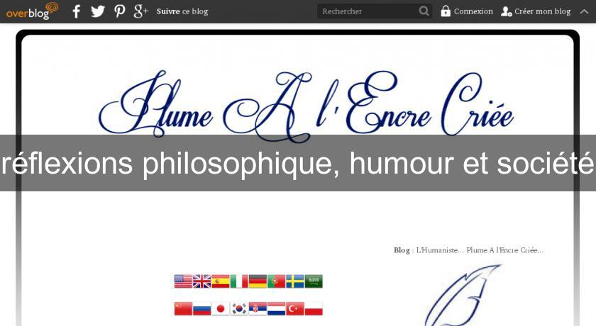 réflexions philosophique, humour et société réflexions philosophique, humour et société