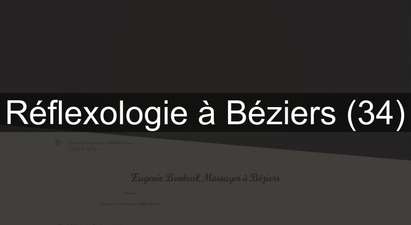 Réflexologie à Béziers (34)