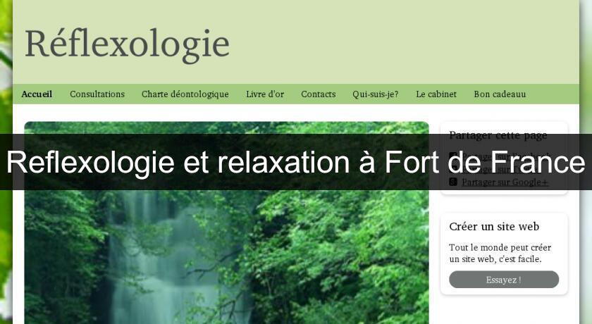 Reflexologie et relaxation à Fort de France Reflexologie et relaxation à Fort de France