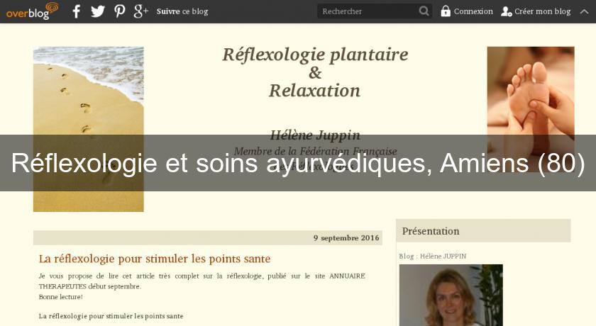 Réflexologie et soins ayurvédiques, Amiens (80)