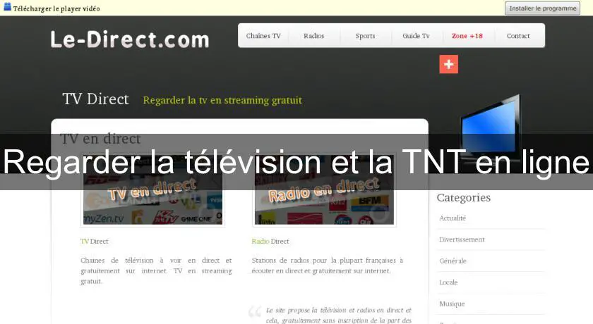 Regarder la télévision et la TNT en ligne