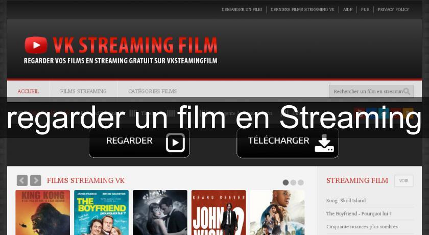 regarder un film en Streaming