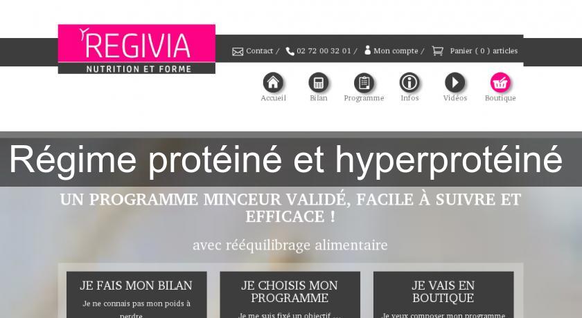 Régime protéiné et hyperprotéiné Régime protéiné et hyperprotéiné