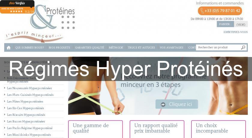 Régimes Hyper Protéinés Régimes Hyper Protéinés