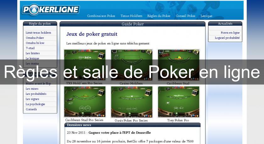 Règles et salle de Poker en ligne Règles et salle de Poker en ligne