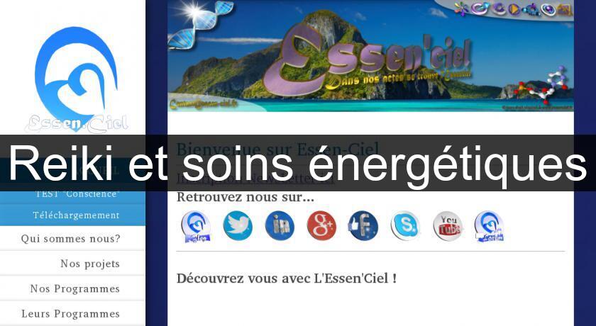 Reiki et soins énergétiques Reiki et soins énergétiques