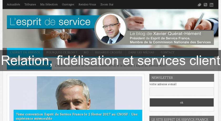 Relation, fidélisation et services client