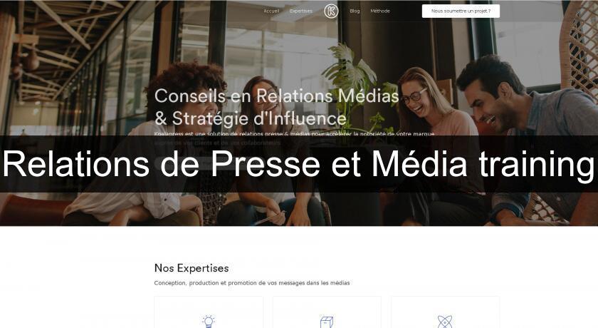 Relations de Presse et Média training Relations de Presse et Média training