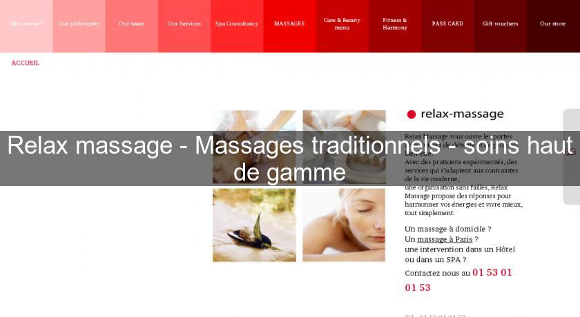 Relax massage - Massages traditionnels - soins haut de gamme