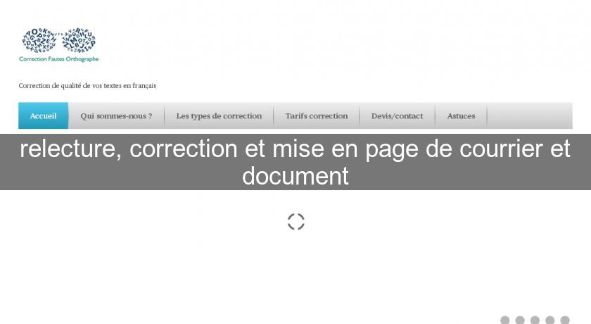 relecture, correction et mise en page de courrier et document relecture, correction et mise en page de courrier et document