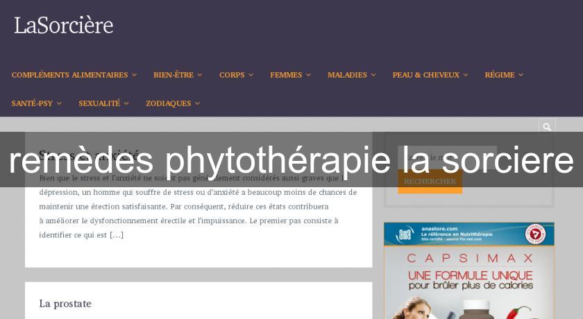 remèdes phytothérapie la sorciere remèdes phytothérapie la sorciere