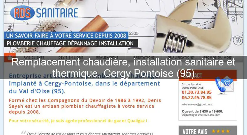 Remplacement chaudière, installation sanitaire et thermique, Cergy Pontoise (95)