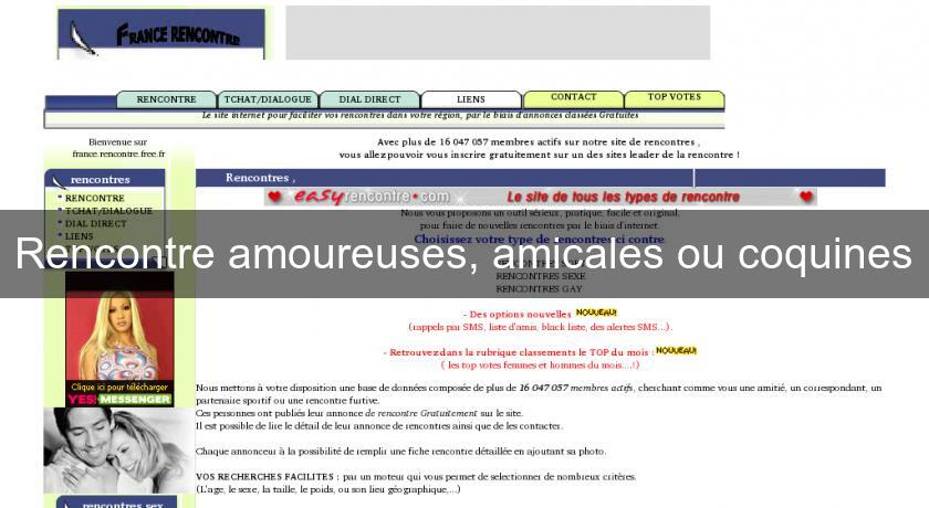 Rencontre amoureuses, amicales ou coquines Rencontre amoureuses, amicales ou coquines
