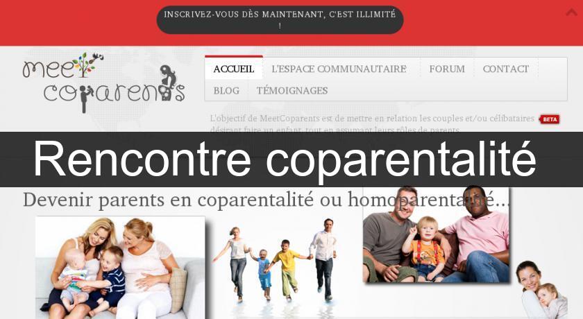 Rencontre coparentalité Rencontre coparentalité
