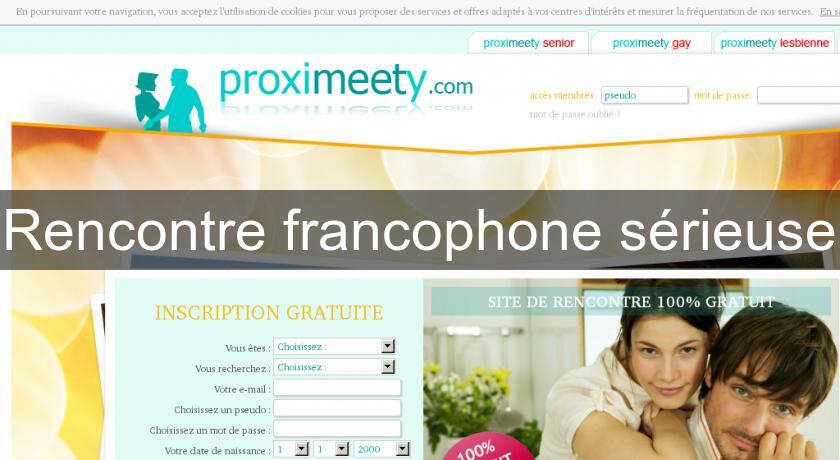 Rencontre francophone sérieuse Rencontre francophone sérieuse