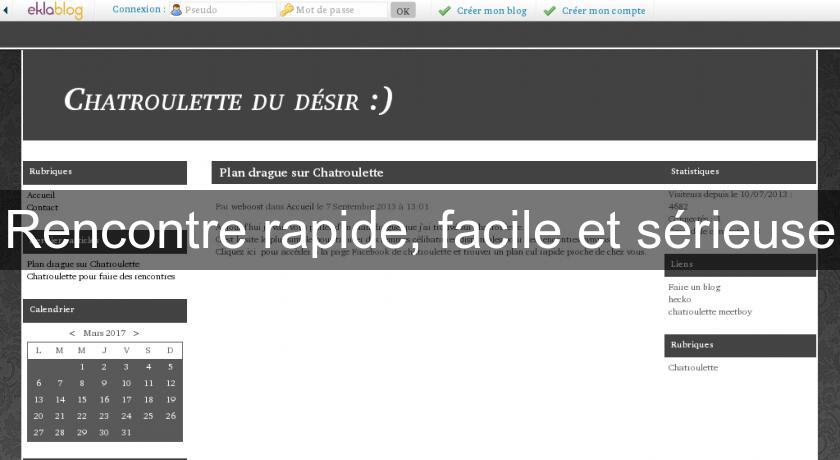 Rencontre rapide, facile et sérieuse Rencontre rapide, facile et sérieuse