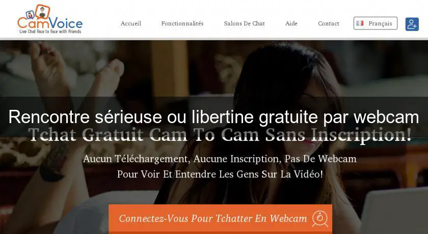 Webcam Live Rencontre : Site de rencontre usa