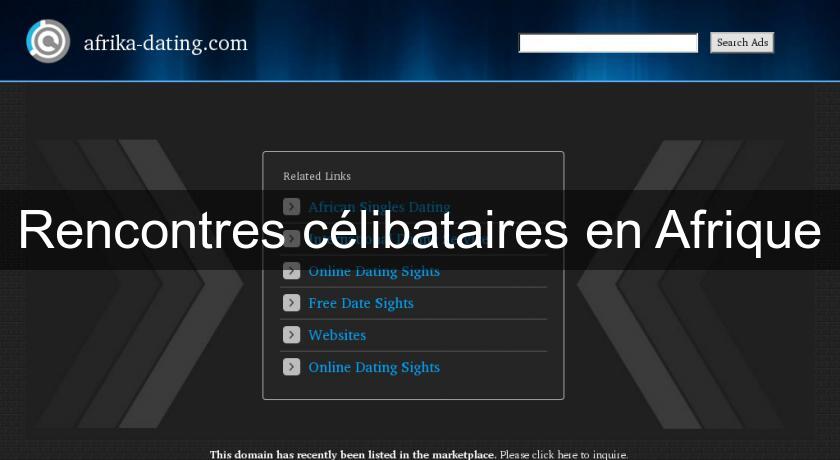 Rencontres célibataires en Afrique Rencontres célibataires en Afrique