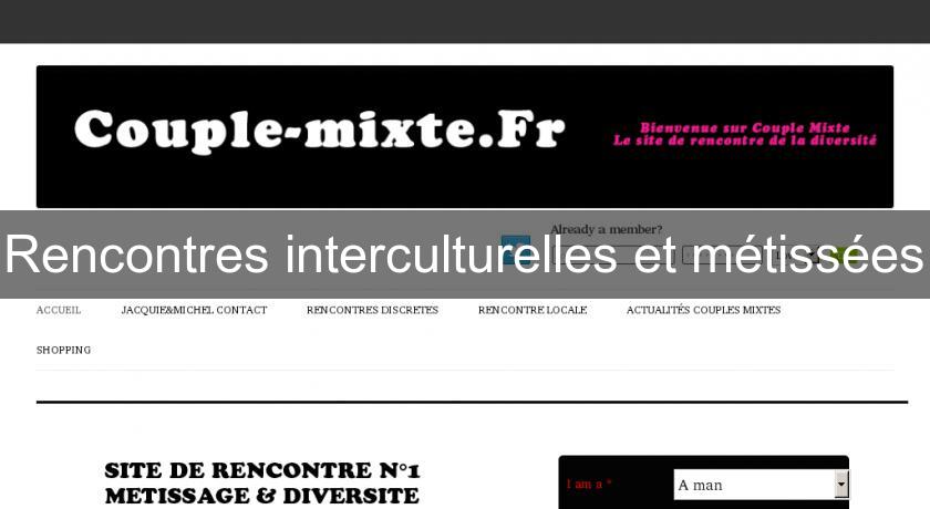 Rencontres interculturelles et métissées