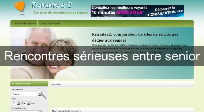 Rencontres sérieuses entre senior Rencontres sérieuses entre senior