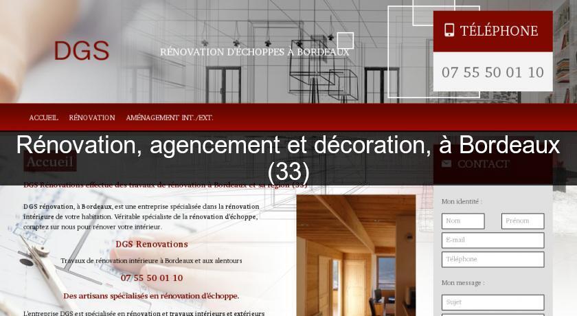 Rénovation, agencement et décoration, à Bordeaux (33)
