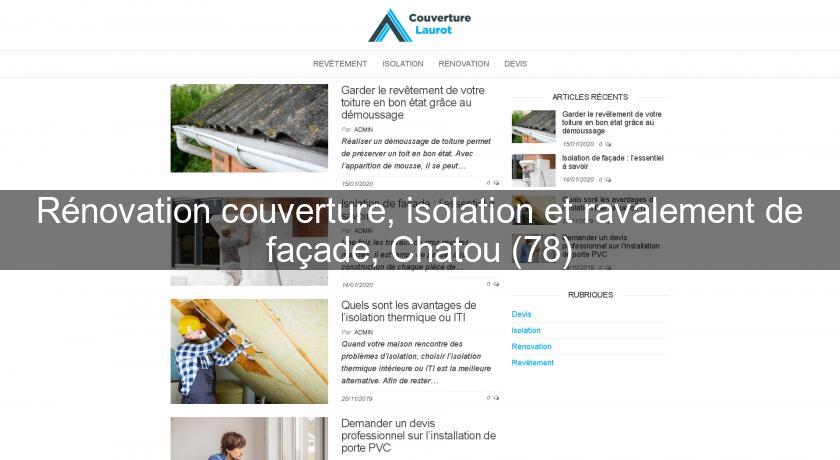 Rénovation couverture, isolation et ravalement de façade, Chatou (78)