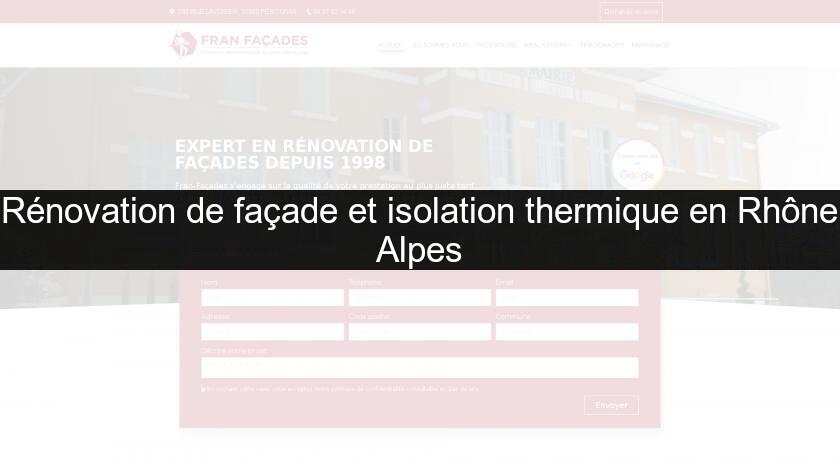 Rénovation de façade et isolation thermique en Rhône Alpes