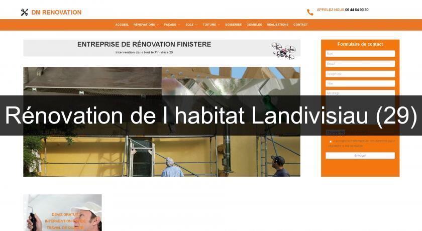 Rénovation de l'habitat Landivisiau (29) Rénovation de l'habitat Landivisiau (29)