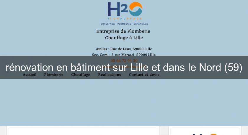 rénovation en bâtiment sur Lille et dans le Nord (59) rénovation en bâtiment sur Lille et dans le Nord (59)