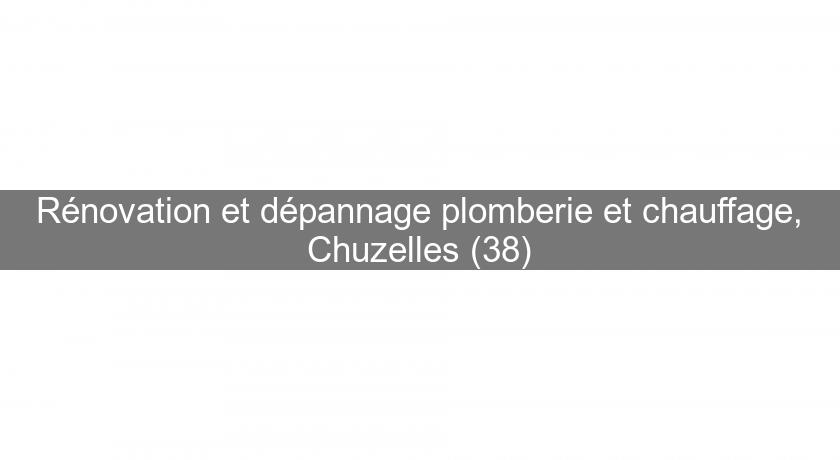 Rénovation et dépannage plomberie et chauffage, Chuzelles (38) Rénovation et dépannage plomberie et chauffage, Chuzelles (38)