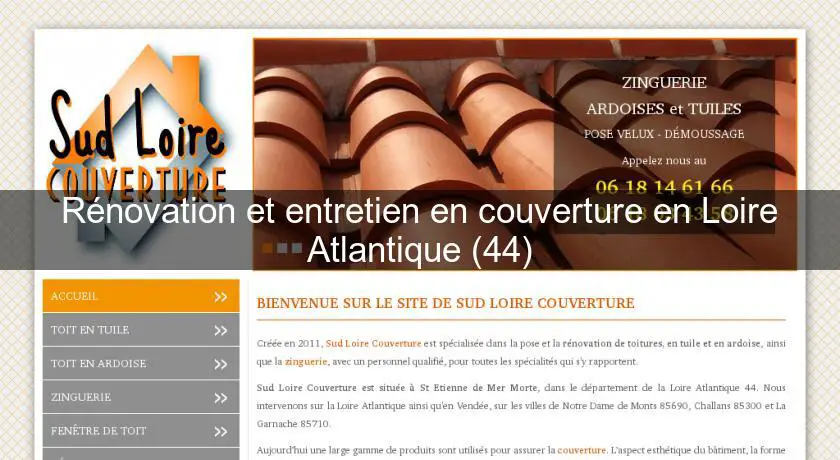 Rénovation et entretien en couverture en Loire Atlantique (44)