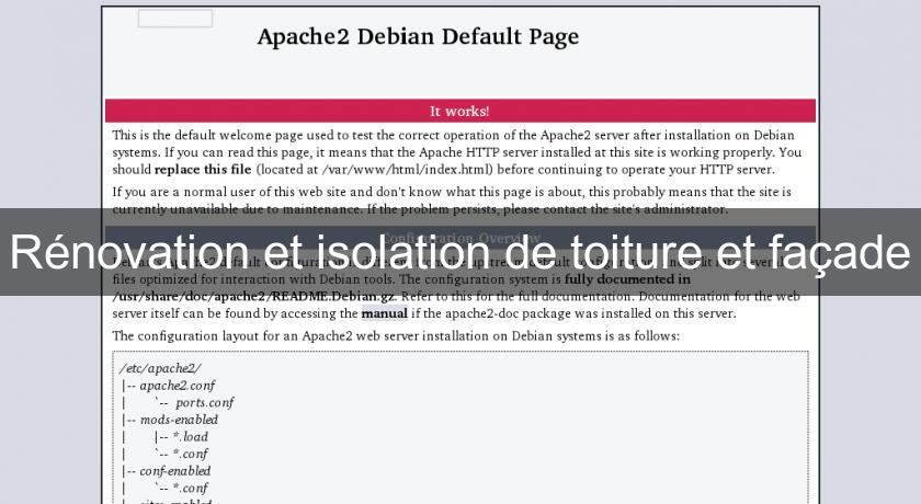 Rénovation et isolation de toiture et façade Rénovation et isolation de toiture et façade