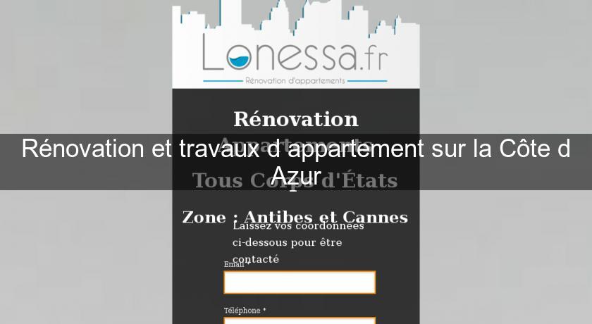 Rénovation et travaux d'appartement sur la Côte d'Azur