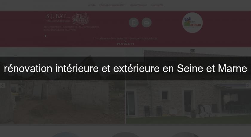 rénovation intérieure et extérieure en Seine et Marne