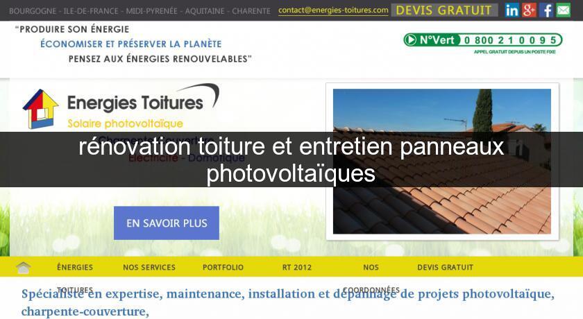 rénovation toiture et entretien panneaux photovoltaïques rénovation toiture et entretien panneaux photovoltaïques
