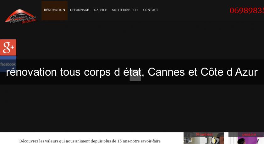 rénovation tous corps d'état, Cannes et Côte d'Azur rénovation tous corps d'état, Cannes et Côte d'Azur