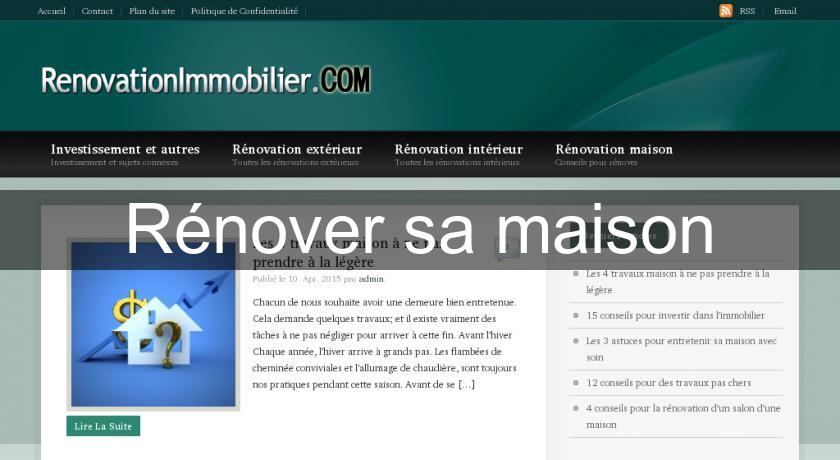 Rénover sa maison Rénover sa maison
