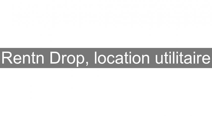 Rentn'Drop, location utilitaire
