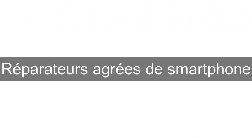 Réparateurs agrées de smartphone Réparateurs agrées de smartphone