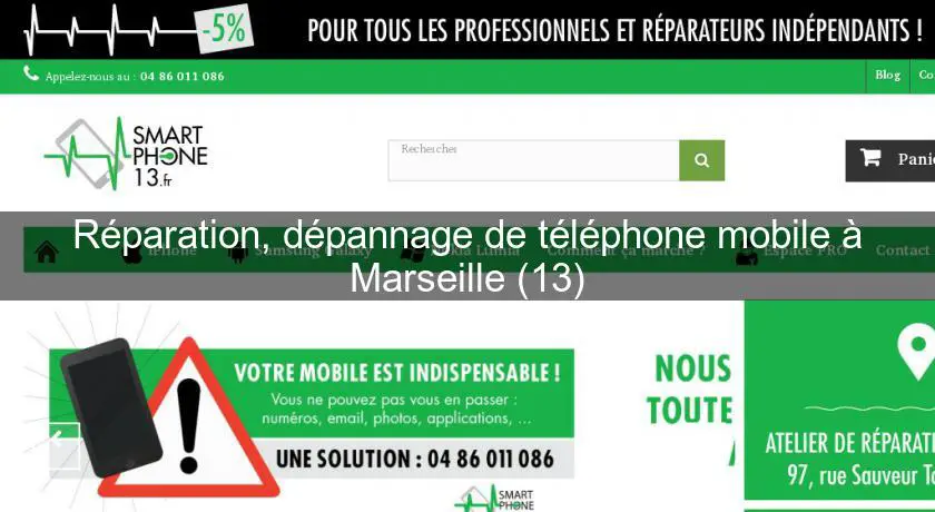 Réparation, dépannage de téléphone mobile à Marseille (13)