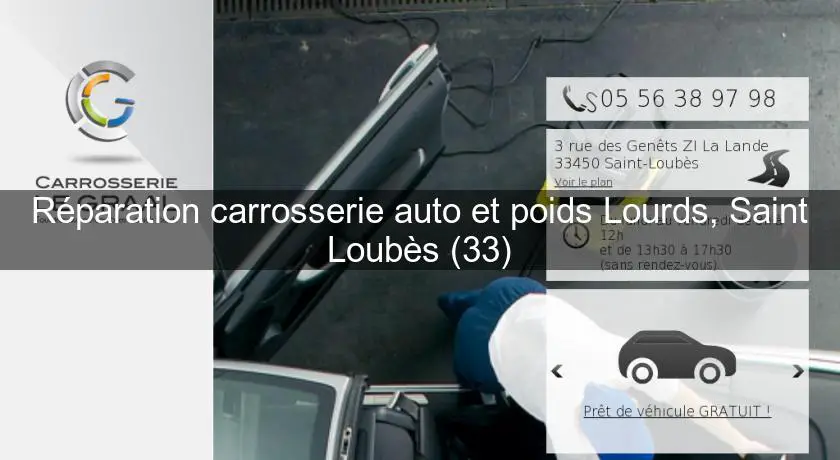Réparation carrosserie auto et poids Lourds, Saint Loubès (33)