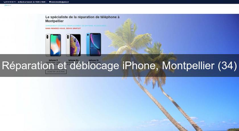 Réparation et déblocage iPhone, Montpellier (34)