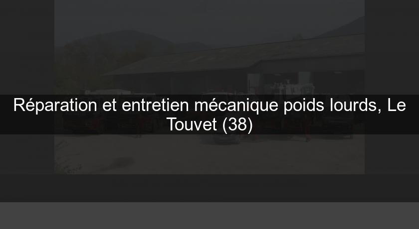 Réparation et entretien mécanique poids lourds, Le Touvet (38) Réparation et entretien mécanique poids lourds, Le Touvet (38)