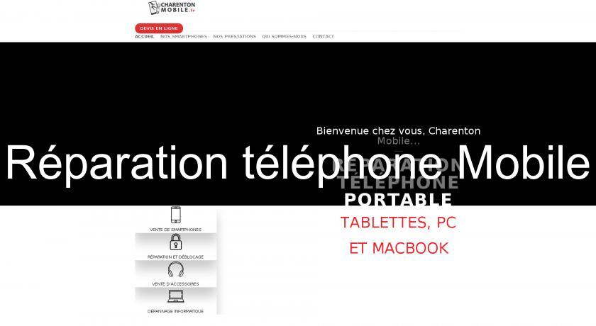 Réparation téléphone Mobile