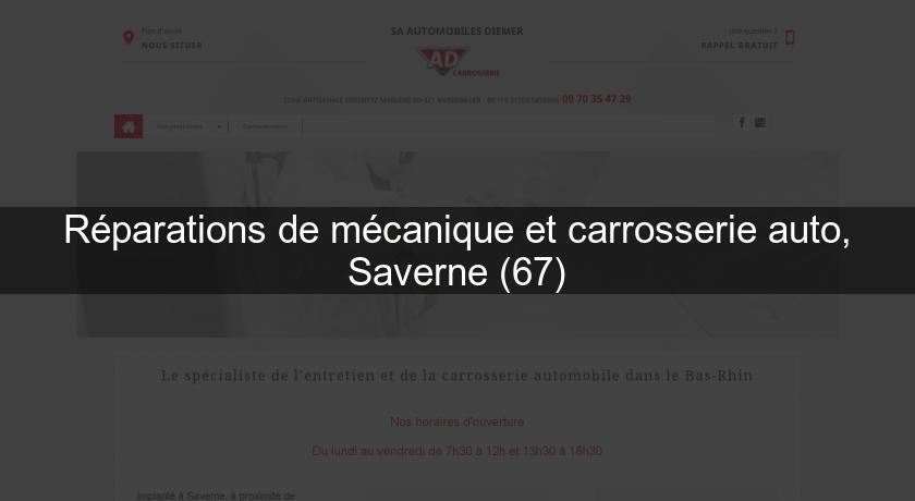 Réparations de mécanique et carrosserie auto, Saverne (67)