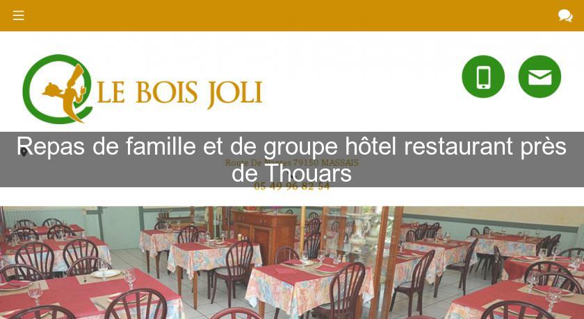 Repas de famille et de groupe hôtel restaurant près de Thouars Repas de famille et de groupe hôtel restaurant près de Thouars