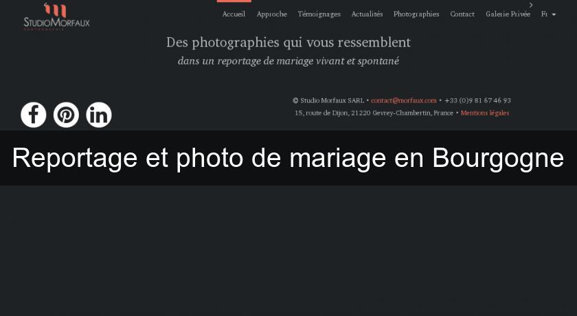 Reportage et photo de mariage en Bourgogne Reportage et photo de mariage en Bourgogne
