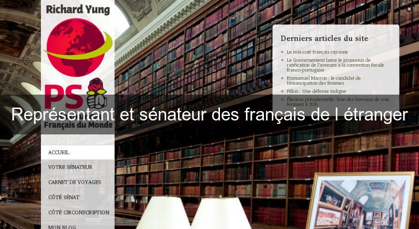 Représentant et sénateur des français de l'étranger Représentant et sénateur des français de l'étranger